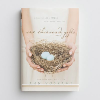 Book Review: “One Thousand Gifts” by AnnVoskamp