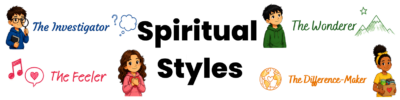 Exploring Spiritual Styles In Children’s Ministry